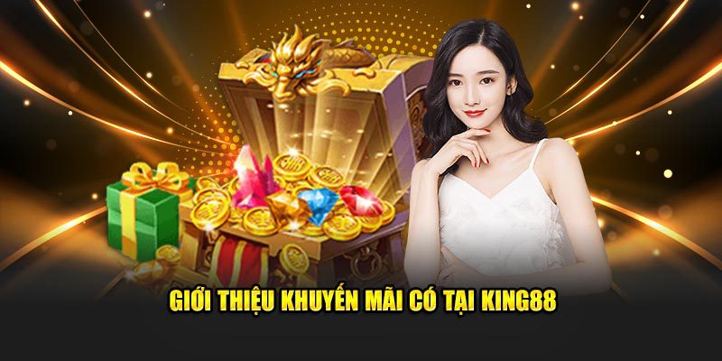 Giới thiệu khuyến mãi có tại nhà cái