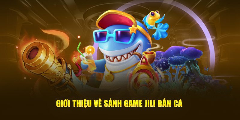 Giới thiệu về chuyên mục Jili Bắn Cá King88