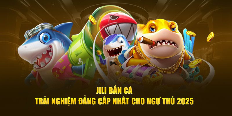 JILI King88 trải nghiệm đẳng cấp ngư thủ 2025